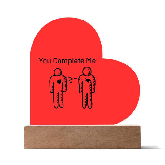 You Complete Me Acrylic Plaque