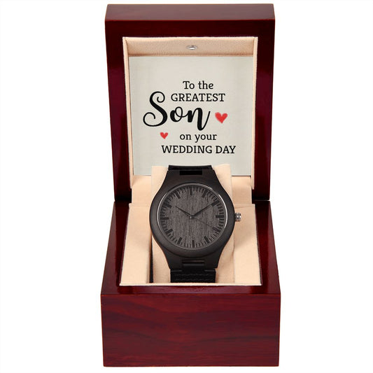 Wooden Watch To the Greatest Son Gift